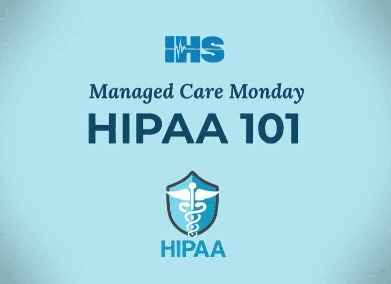 video preview of the Managed Care Monday episode titled "HIPAA 101"