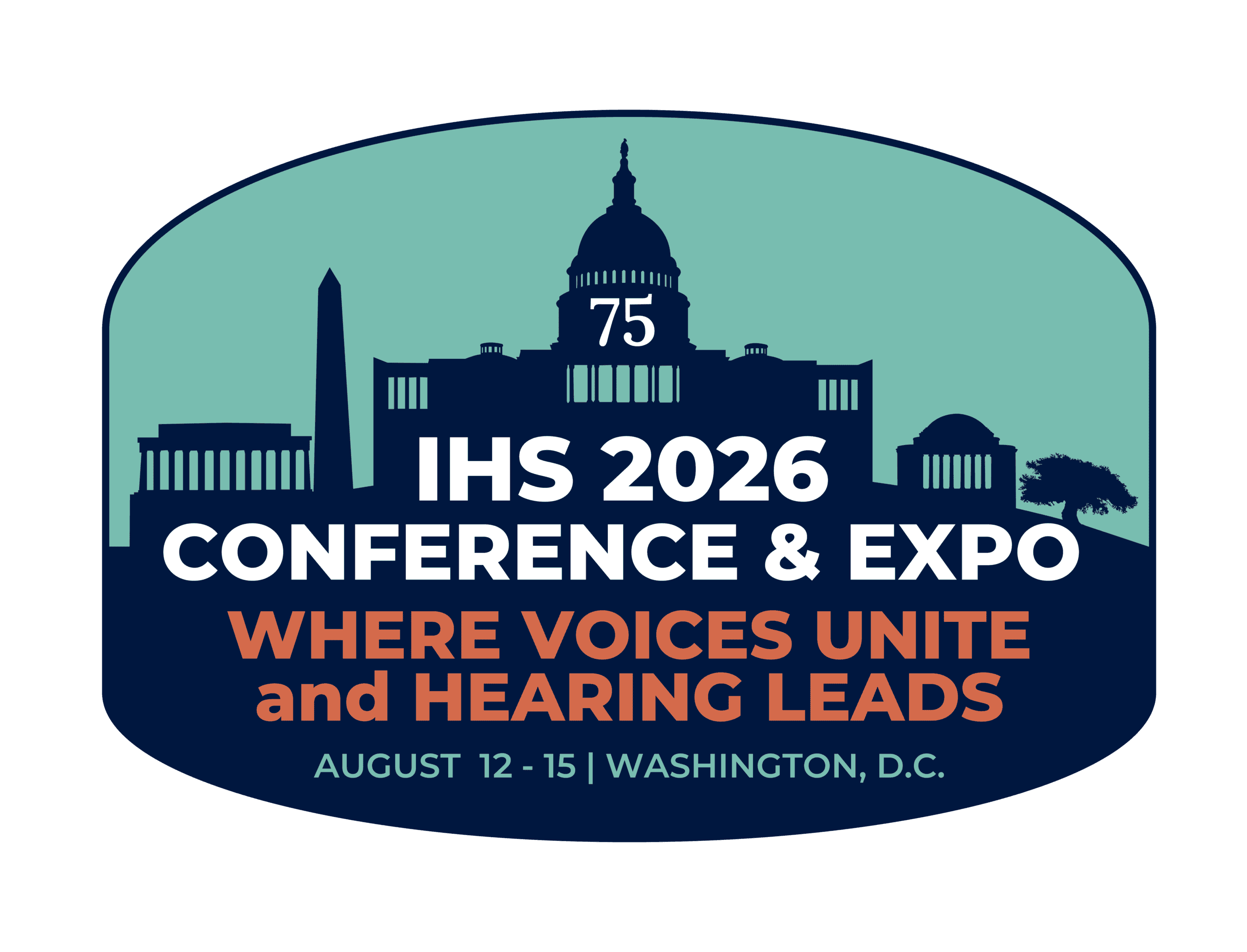 IHS 2026 Conference & Expo — Where voices unite and hearing leads. August 12–15, Washington, D.C.