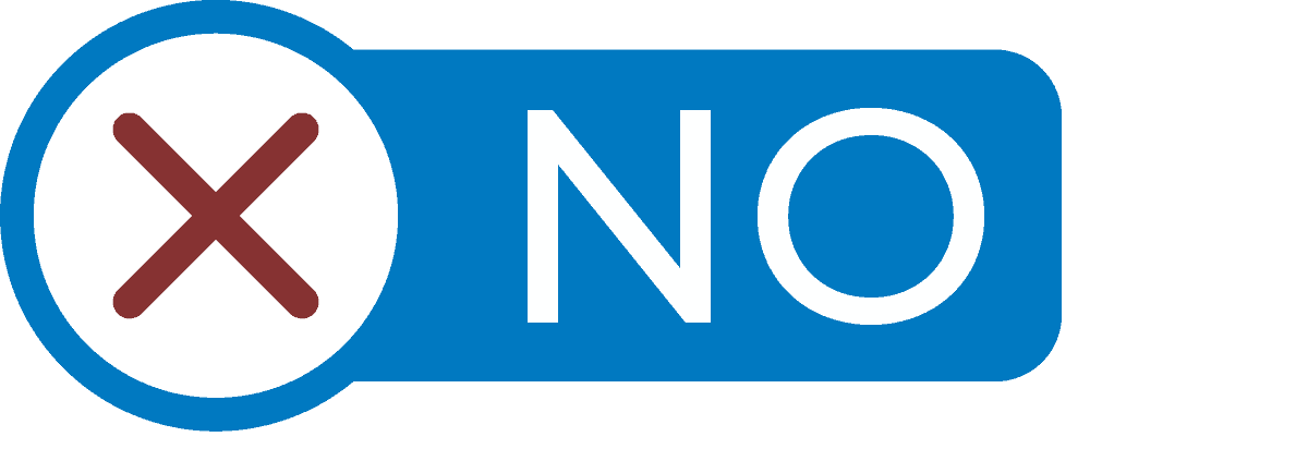 Blue "NO" button with a red X, indicating rejection or denial