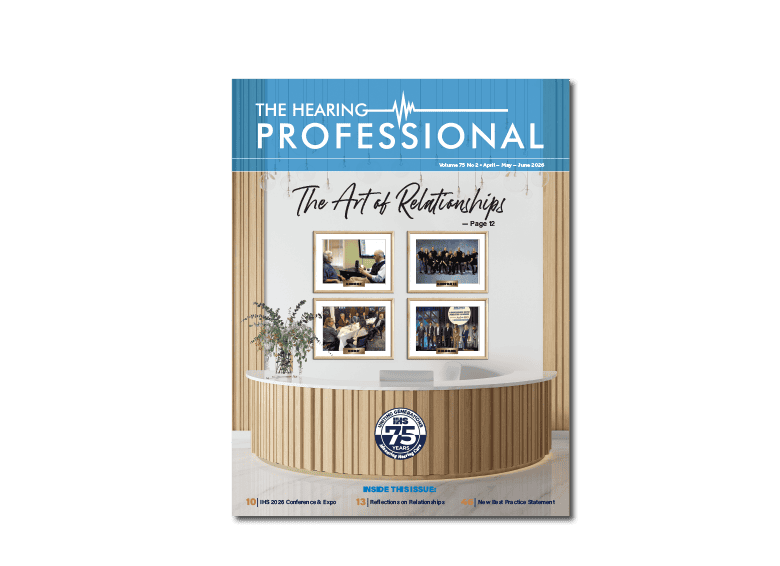 The Hearing Professional magazine cover, Vol. 75 No. 2, April-May-June 2026, featuring "The Art of Relationships."