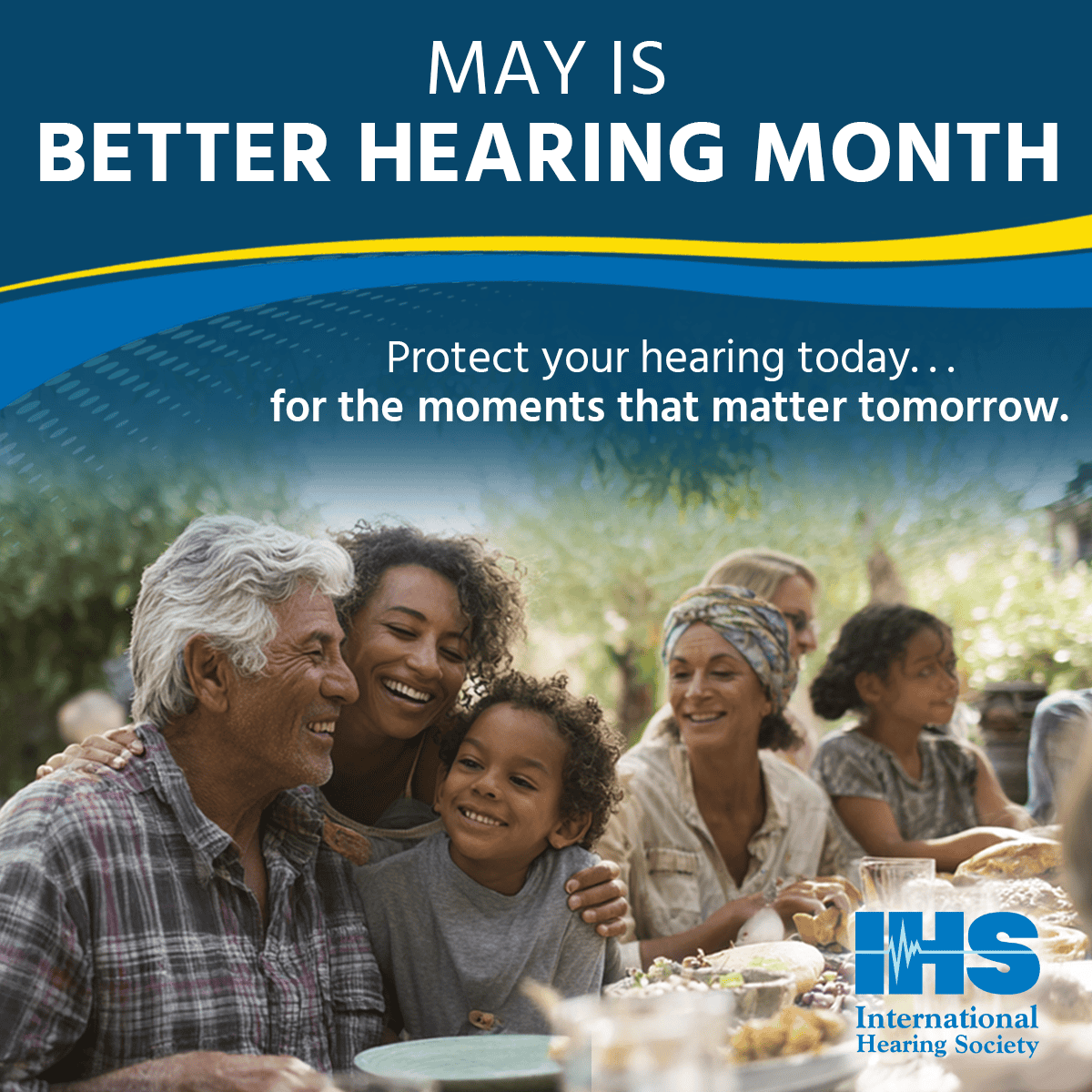 May is Better Hearing Month: Family enjoying a meal, promoting proactive hearing care.